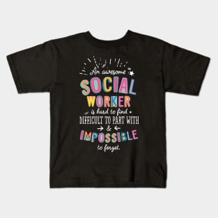 An awesome Social Worker Gift Idea - Impossible to Forget Quote Kids T-Shirt